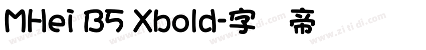 MHei B5 Xbold字体转换